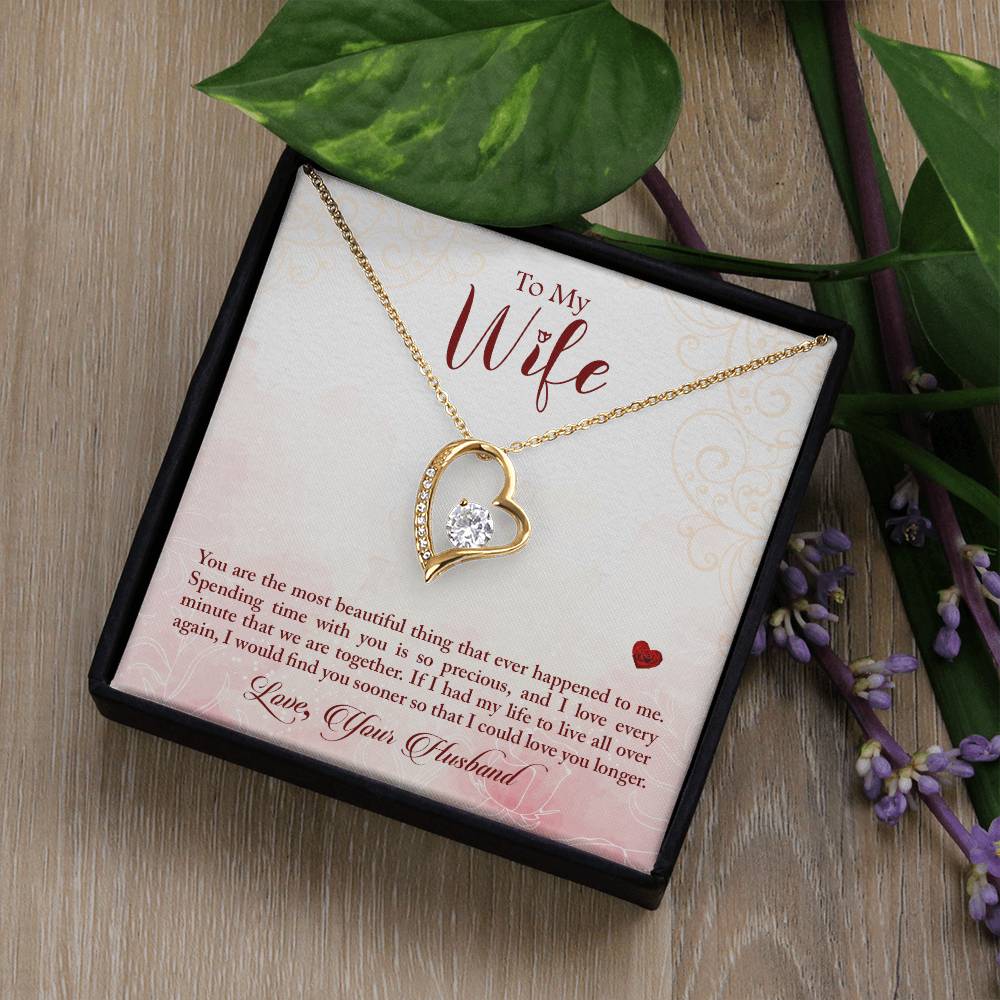 Forever Love Necklace with Message Card : Gifts for Wife -You are the Most Beautiful Thing that Ever Happened to Me - For Anniversary