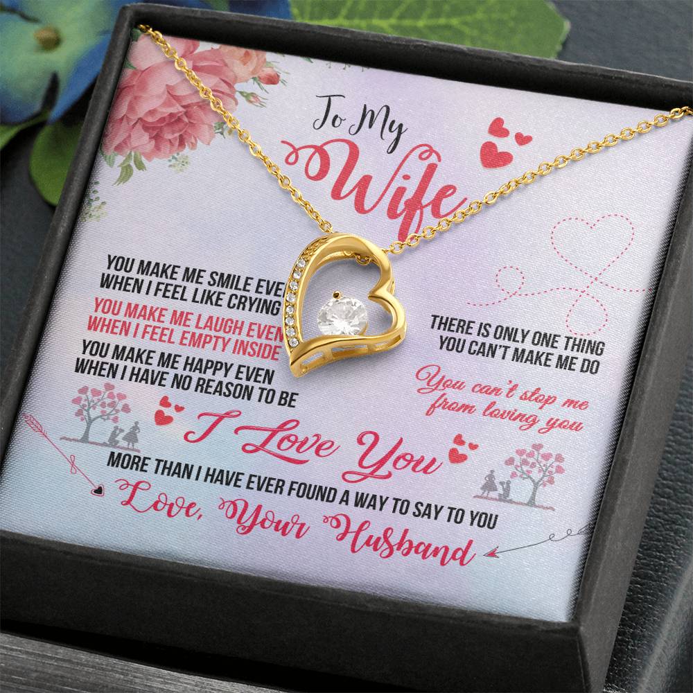 Forever Love Necklace with Message Card : Gifts for Wife - You Make Me Smile Even When I Feel Like Crying - For Anniversary, Birthday