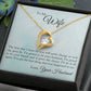 Forever Love Necklace with Message Card : Gifts for Wife - To My Wife the Love that I Have for You Will Never - For Anniversary, Birthday