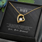 Forever Love Necklace with Message Card : Gifts for Wife - To My Gorgeous Wife If I Had to Choose Between Loving You and Breathing - For Anniversary