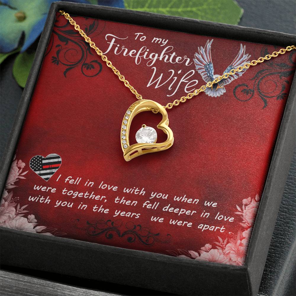 Forever Love Necklace with Message Card : Gifts for Wife - To My Firefighter Wife, I Fell in Love with You When We Were Together - For Anniversary, Birthday