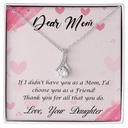 Alluring Beauty Necklace With Message Card : Gifts For Mom - If I Didn't Have You As A Mom - Gift For Mother's Day, Birthday