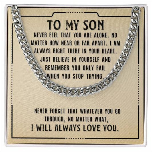Cuban Link Chain With Message Card Gift : To My Son - Never Feel That You Are Alone - Gifts For Birthday, Graduation