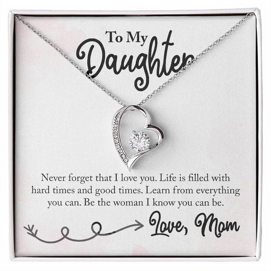 Forever Love Necklace With Message Card Gift : To My Daughter - Never Forget That I Love You - Gifts For Birthday, Graduation