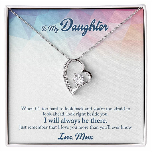 Forever Love Necklace With Message Card Gift : To My Daughter - When It's Too Hard To Look Back - Gifts For Birthday, Graduation