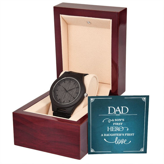 Wooden Watch With Message Card : Gifts For Dad - Dad A Son's First Hero A Daughter's First Love - Gift For Father's Day, Birthday