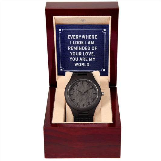 Wooden Watch With Message Card Gift: Everywhere I Look - Gifts For Valentines, Anniversary, Christmas, Wedding, Birthday, Boyfriend, Husband