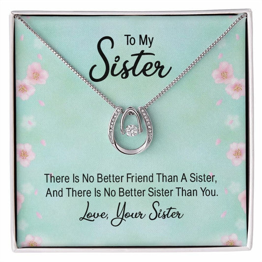 Lucky In Love Necklace With Message Card : Gifts For Sister - There Is No Better Friend Than A Sister - Gift For Birthday, Graduation