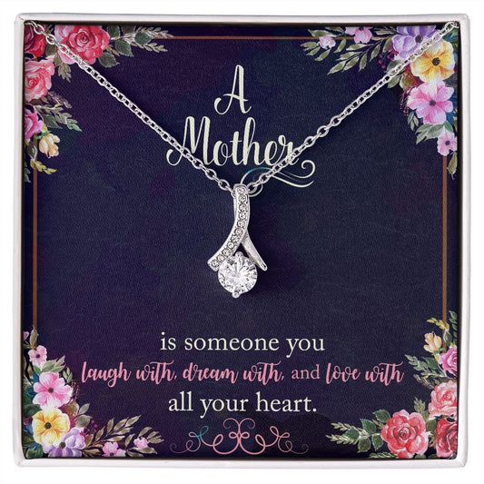 Alluring Beauty Necklace With Message Card : Gifts For Mom - Mother Is Someone You Laugh With - Gift For Mother's Day, Birthday