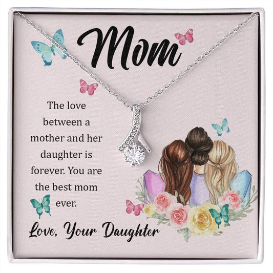Alluring Beauty Necklace With Message Card : Gifts For Mom - The Love Between A Mother And Her Daughter - Gift For Mother's Day, Birthday