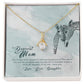 Alluring Beauty Necklace With Message Card : Gifts For Mom - You're The Most Beautiful - Gift For Mother's Day, Birthday