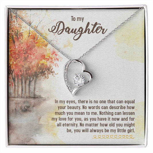 Forever Love Necklace With Message Card Gift : To My Daughter - In My Eyes, There Is No One That Can Equal - Gifts For Birthday, Graduation