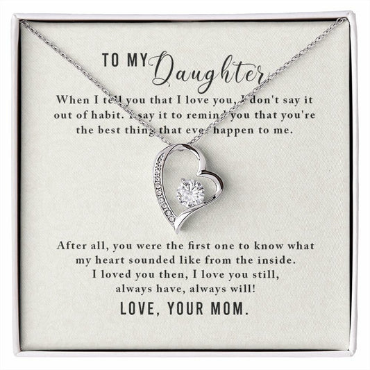 Forever Love Necklace With Message Card Gift : To My Daughter - When I Tell You That I Love You - Gifts For Birthday, Graduation